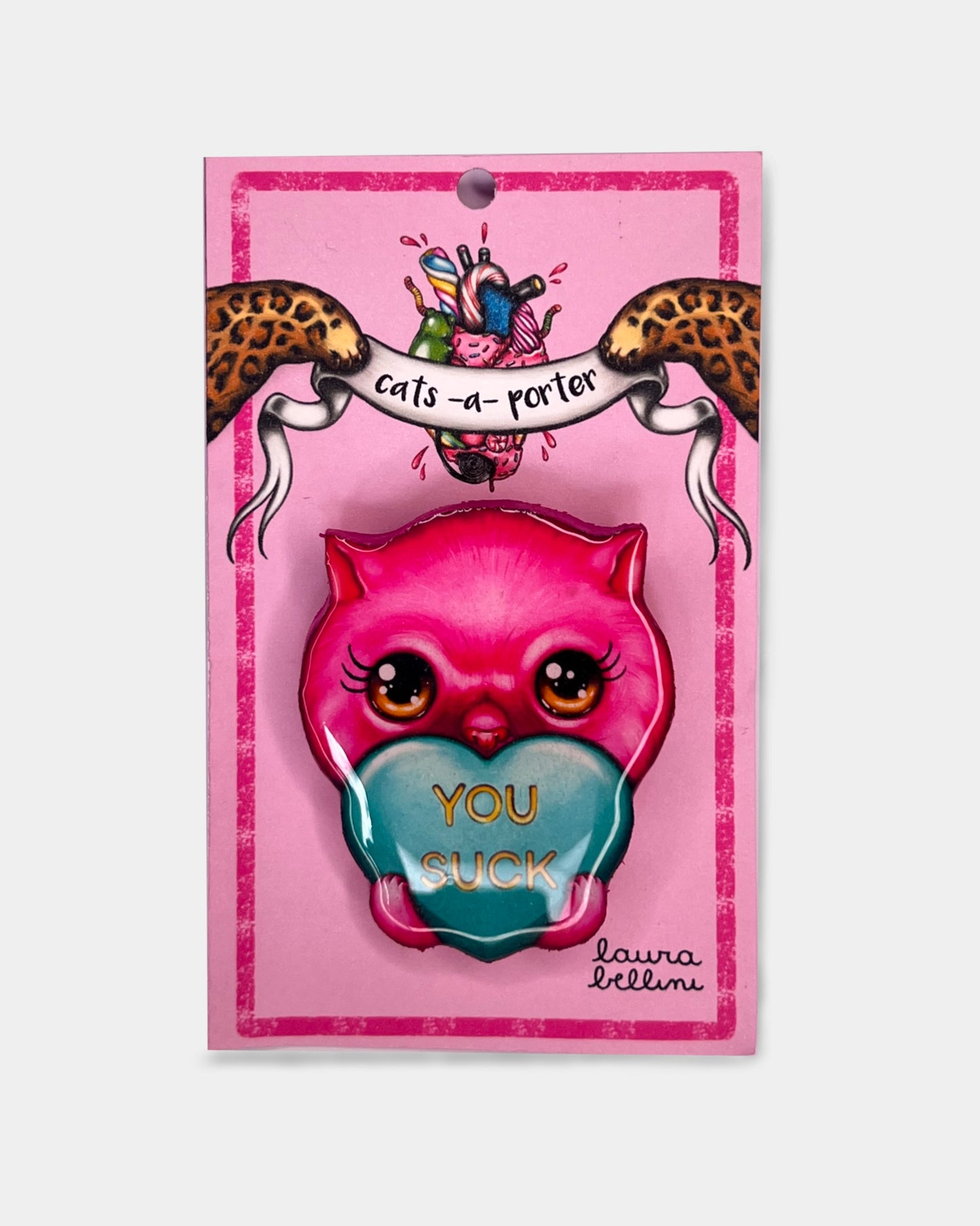 spilla con gattino rosa e cuore turchese con la scritta you suck